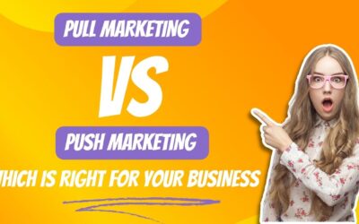5 Key Tips: Pull vs. Push Marketing